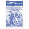 The Sabr Review of Books, Volume 1: A Forum of Baseball Literary Opinion - Paperback