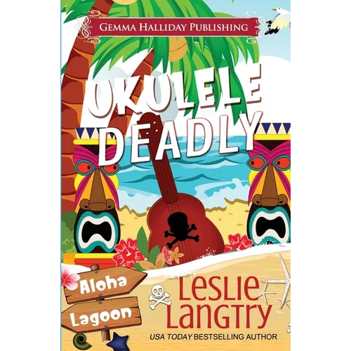 Ukulele Deadly - Paperback