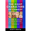 The Eight Characters of Comedy: Guide to Sitcom Acting &Writing - Paperback