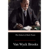 The Ordeal of Mark Twain - Paperback