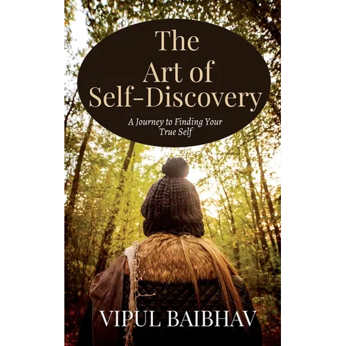 The Art of Self-Discovery - Paperback