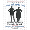 Circle It, Laurel and Hardy Facts, Word Search, Puzzle Book - Paperback
