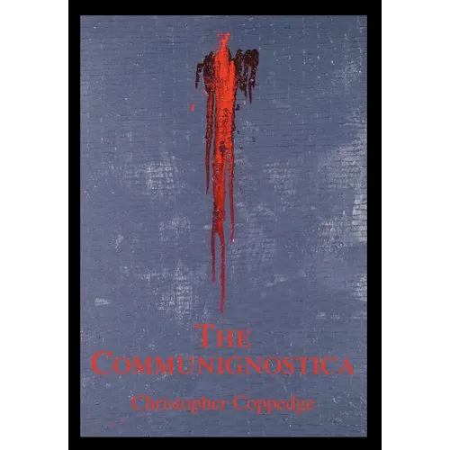 The Communignostica - Hardcover