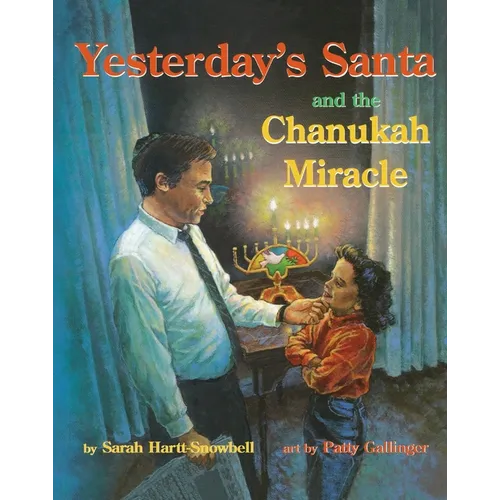Yesterday's Santa and the Chanukah Miracle - Paperback