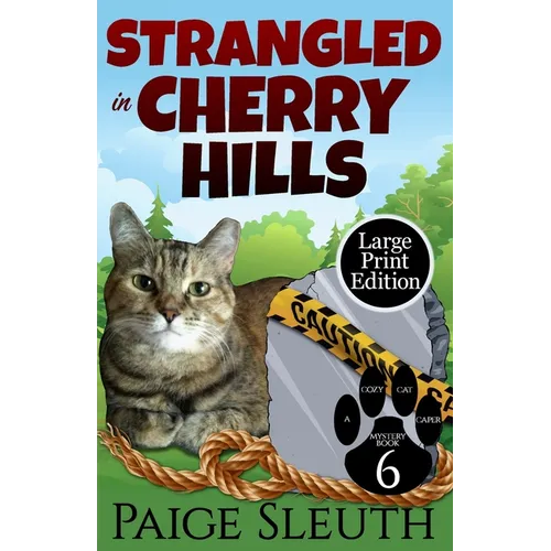 Strangled in Cherry Hills - Paperback