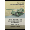 155-mm Assault Gun M53 and 8-inch Howitzer M55, Self Propelled Field Manual - Paperback