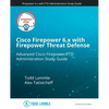 Cisco Firepower 6.x with Firepower Threat Defense - Paperback