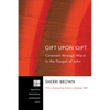 Gift Upon Gift - Paperback