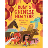Ruby's Chinese New Year - Hardcover
