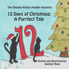 12 Days of Christmas: A Purrfect Tale - Paperback