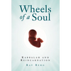 Wheels of a Soul: Reincarnation and Kabbalah - Paperback