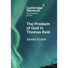 The Problem of God in Thomas Reid - Hardcover