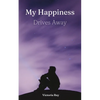 My Happiness Drives Away - Paperback