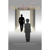 The Dad Book: Exploring the Role of the Father - Paperback