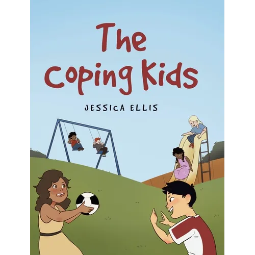 The Coping Kids - Hardcover