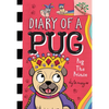 Pug the Prince: A Branches Book (Diary of a Pug #9): Volume 9 - Library Binding