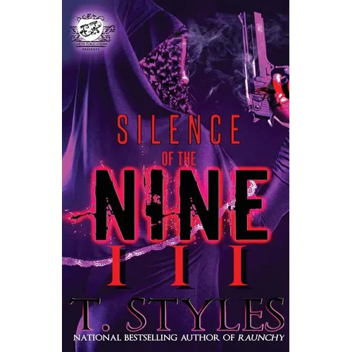 Silence Of The Nine 3 (The Cartel Publications Presents) - Paperback