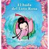 El hada del Loto Rosa - Hardcover