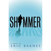 Shimmer - Paperback