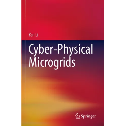 Cyber-Physical Microgrids - Paperback