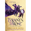 Tyrant's Throne - Hardcover