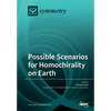 Possible Scenarios for Homochirality on Earth - Paperback