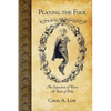 Playing the Fool - Paperback
