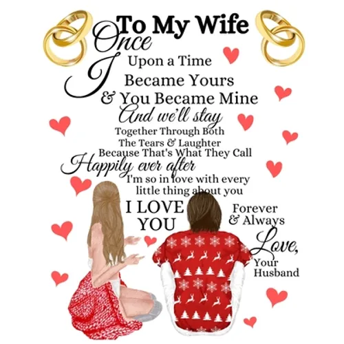To My Wife Once Upon A Time I Became Yours & You Became Mine And We'll Stay Together Through Both The Tears & Laughter: 20th Anniversary Gifts For Wif - Paperback
