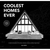 Coolest Homes Ever (Mini): An Adult Coloring Book of Tiny Homes, Airstreams, A-Frames, and Other Unique Houses (Creative Gifts) - Paperback