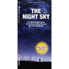 Night Sky, 2nd Ed: A Folding Pocket Guide to the Moon, Stars, Planets and Celestial Events - Paperback