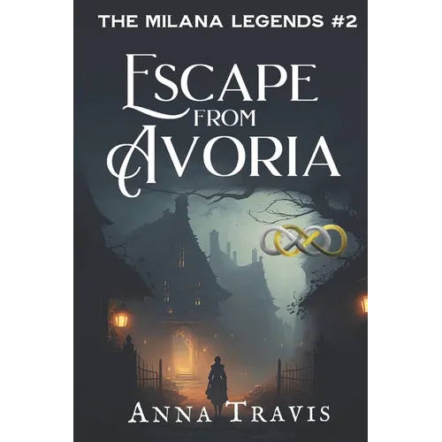 Escape From Avoria: A Christian Fiction Adventure - Paperback