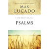 Life Lessons from Psalms: A Praise Book for God's People - Paperback