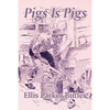Pigs Is Pigs - Paperback