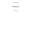 mindfulness: advanced training - Paperback