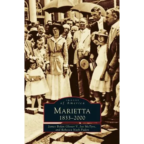 Marietta: 1833-2000 - Hardcover