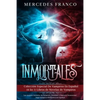 Inmortales: Colección Especial De Vampiros En Español (4 En 1) Libros de Novelas de Vampiros: Las mejores historias de Suspense, R - Paperback