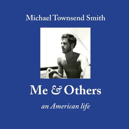 Me & Others: An American Life - Paperback