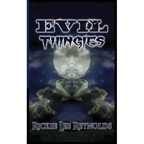 Evil Thingies - Paperback