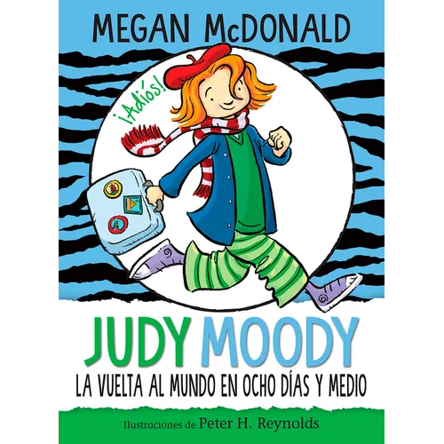 Judy Moody Y La Vuelta Al Mundo En Ocho Días Y Medio / Judy Moody Around the World in 8 1/2 Days - Paperback
