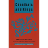 Cannibals and Kings: Origins of Cultures - Paperback