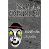 Noble Deeds - Paperback
