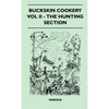 Buckskin Cookery - Vol II - The Hunting Section - Hardcover