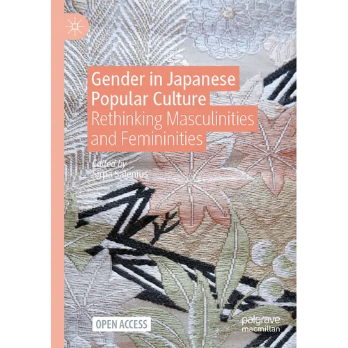 Gender in Japanese Popular Culture: Rethinking Masculinities and Femininities - Paperback