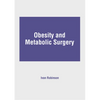 Obesity and Metabolic Surgery - Hardcover