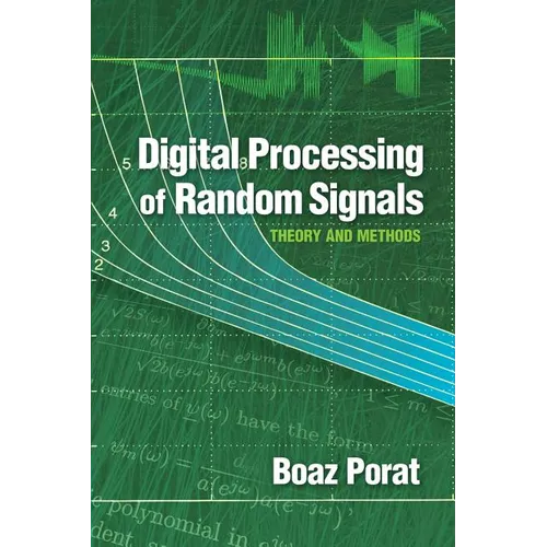 Digital Processing of Random Signals - Paperback