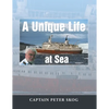 A Unique Life at Sea - Paperback
