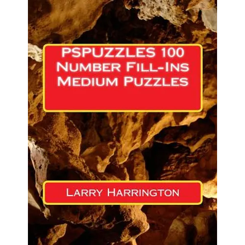 PSPUZZLES 100 Number Fill-Ins Medium Puzzles - Paperback