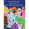 The Unbelievable Adventures of Hannah Banana and Pinky - Hardcover
