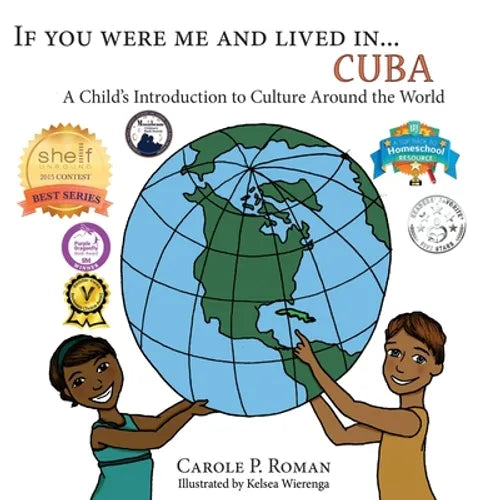 If You Were Me an Lived in... Cuba: A Child's Introduction to Cultures Around the World - Paperback