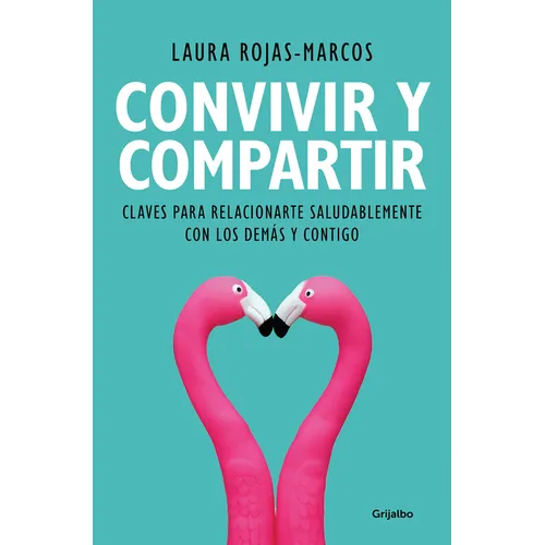 Convivir Y Compartir / Living and Sharing - Paperback